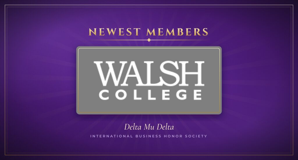 Newest Members at Walsh College